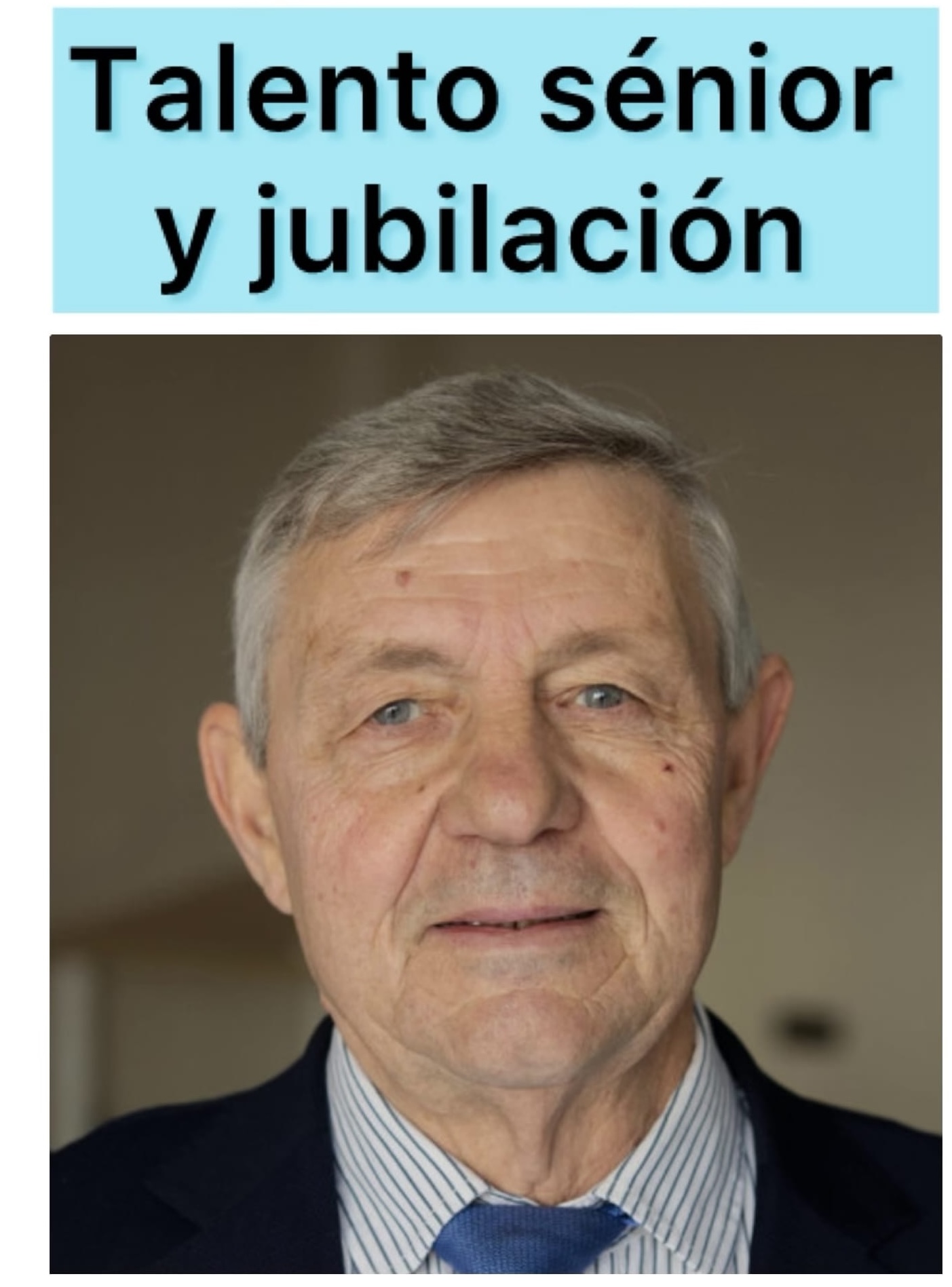 Talento Sénior y Jubilación